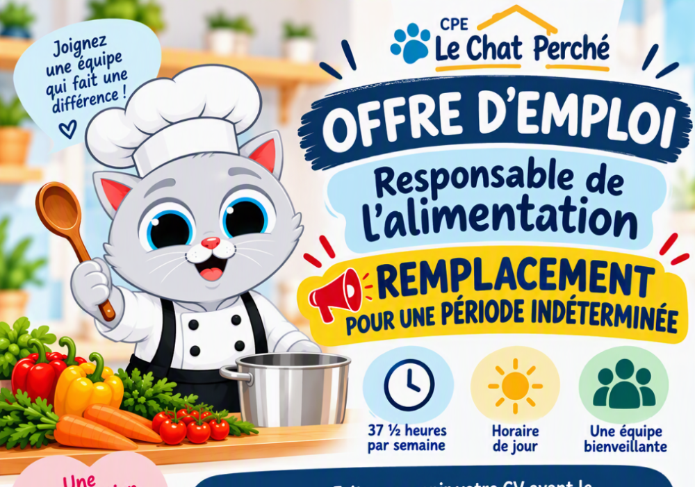 RESPONSABLE DE L’ALIMENTATION  Poste de remplacement pour une période indéterminée